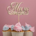 Топпер "Маме", натуральный 15х7,3 см 5420799